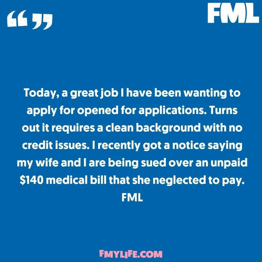 A funny confession about being sued for an unpaid medical bill, jeopardizing a job application.