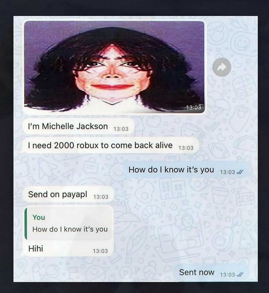 A funny and stupid screenshot of a chat where someone impersonates Michelle Jackson asking for Robux, showing weird internet scams.