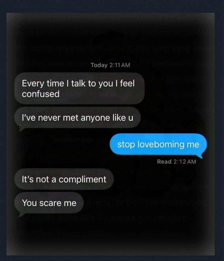 A screenshot showing a funny text conversation where one person asks another to stop lovebombing them, revealing weird people on the internet.