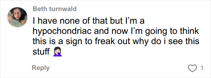 A comment from Beth turnwald, I have none of that but I’m a hypochondriac, a major red flag on your skin, heart problems. A comment from Beth turnwald, I have none of that but I’m a hypochondriac, a major red flag on your skin, heart problems.