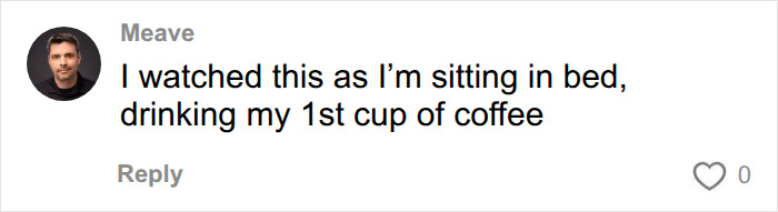 A user comment about common morning habits and health, saying I watched this as I'm sitting in bed, drinking my 1st cup of coffee. A user comment about common morning habits and health, saying I watched this as I'm sitting in bed, drinking my 1st cup of coffee.
