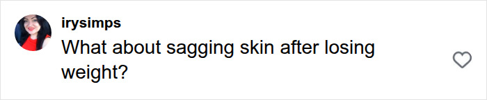 A comment asking about sagging skin after losing weight, related to body fat percentages. A comment asking about sagging skin after losing weight, related to body fat percentages.