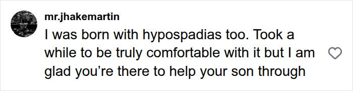 A social media comment from a man sharing his personal struggle with hypospadias and offering support.