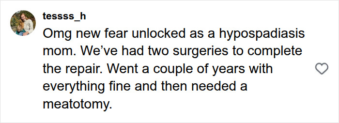 A social media comment from a hypospadias mom detailing her child's two surgeries and subsequent meatotomy, sharing struggles.