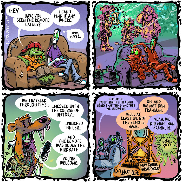An absurd daily life of a necromancer and assistant comic, where the assistant travels through time to find a lost remote.