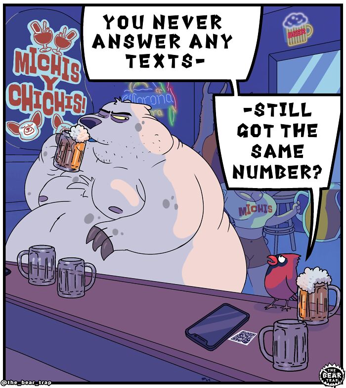 A comic of a large bear drinking beer at a bar, ignoring texts. A bird is next to a phone on the counter. Hilarious animal comics.