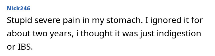 Screenshot of online comment about severe stomach pain, a cancer symptom dismissed as normal aging or stress. Screenshot of online comment about severe stomach pain, a cancer symptom dismissed as normal aging or stress.