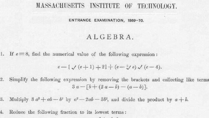16 Questions That Would Get You Into MIT In The 1800s – Prove Your Knowledge 16 Questions That Would Get You Into MIT In The 1800s – Prove Your Knowledge