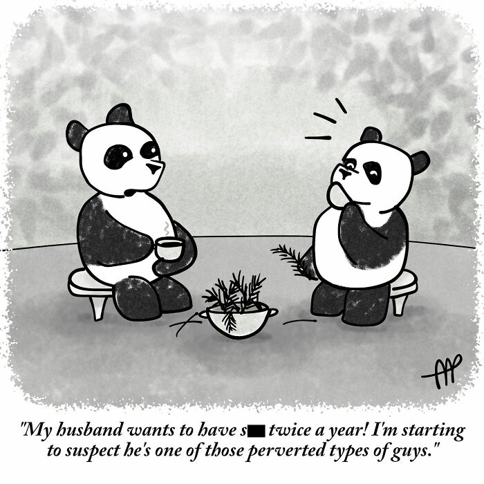Witty single-panel comic of two pandas discussing one's husband wanting intimacy twice a year.