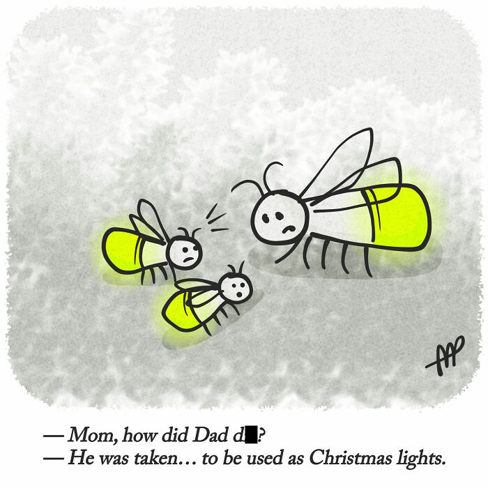 Witty single-panel comic featuring fireflies discussing the dad being taken for Christmas lights.