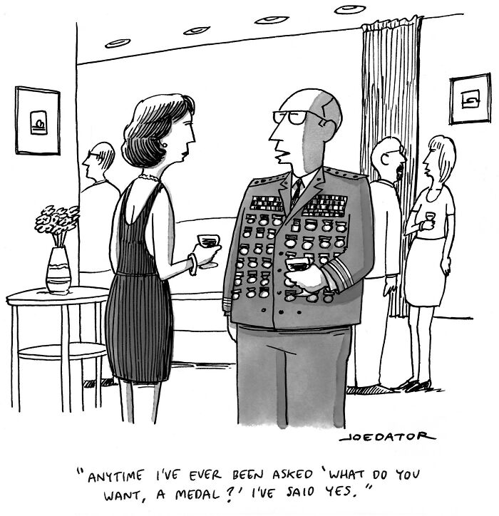 A cartoonist's brilliant single panel showing a general covered in medals talking to a woman, capturing everyday absurdity.