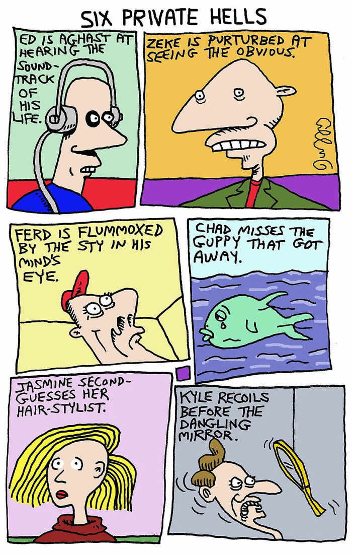 Six private hells are depicted in this absurd cartoon by J.C. Duffy, each with a different character.