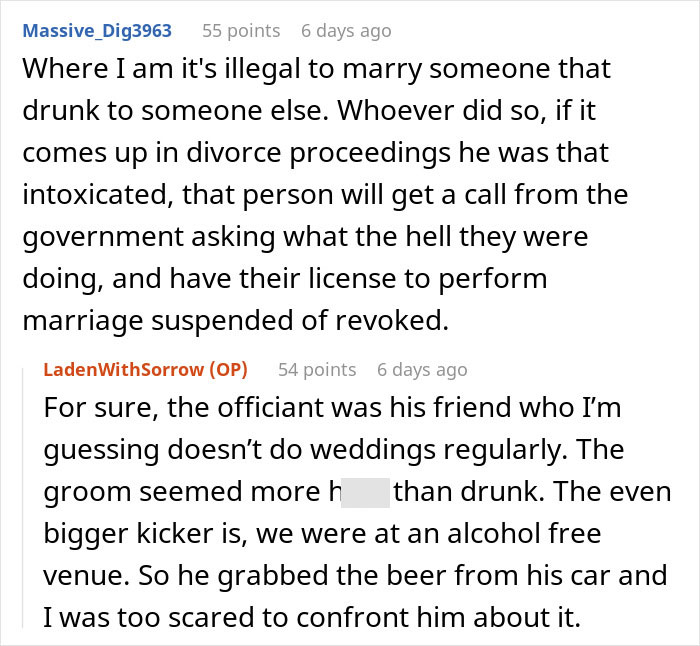 Reddit comments debate the legality of marrying a drunk groom and the wedding planner's experience at an alcohol-free venue. Reddit comments debate the legality of marrying a drunk groom and the wedding planner's experience at an alcohol-free venue.