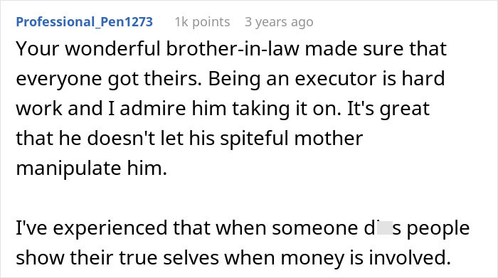 Screenshot of a comment praising the brother for helping his sis with the inheritance from dad, despite the evil mom. Screenshot of a comment praising the brother for helping his sis with the inheritance from dad, despite the evil mom.