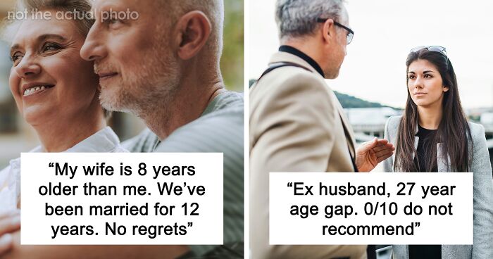 “Never Again”: 42 People Discuss Whether Or Not They Regret Their Age-Gap Relationships