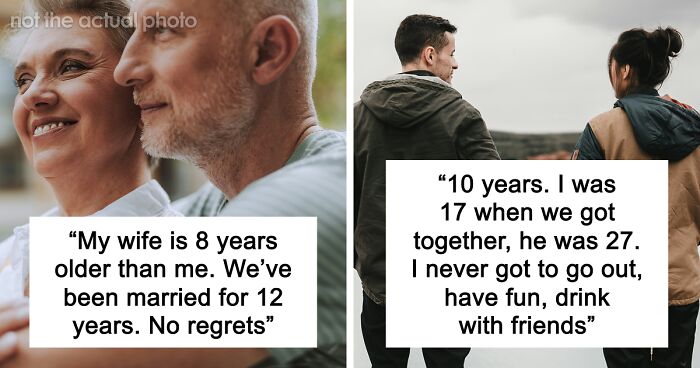 “Never Again”: 42 People Discuss Whether Or Not They Regret Their Age-Gap Relationships