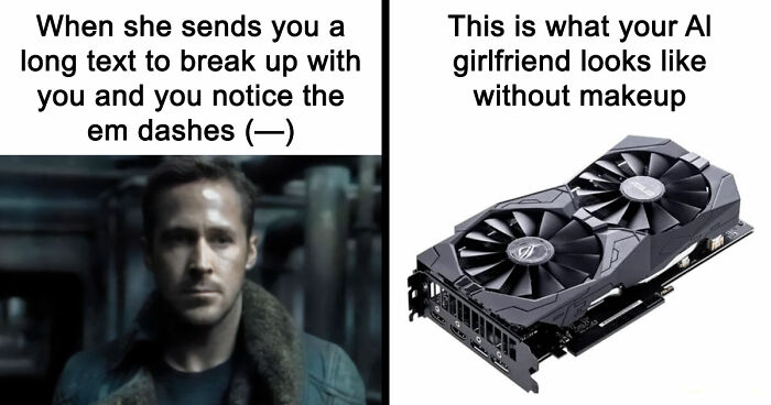 72 Funny And Relatable Memes For Anyone Who Loves Hating On AI