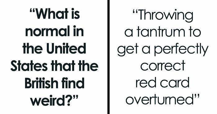 59 American Habits That Leave British People Scratching Their Heads