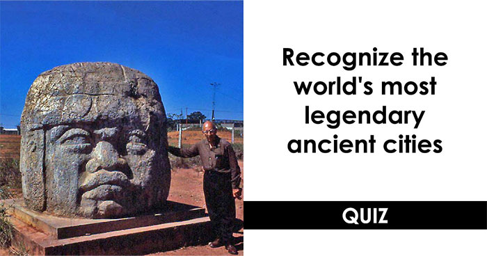 From Ancient Civilizations To Lost Cities: See How High You Can Score In 20 Questions