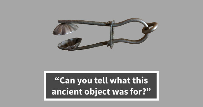“How Well Do You Know Ancient History?”: Take The Challenge And Identify 18 Historic Tools