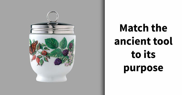 “How Well Do You Know Ancient History?”: Take The Challenge And Identify 18 Historic Tools