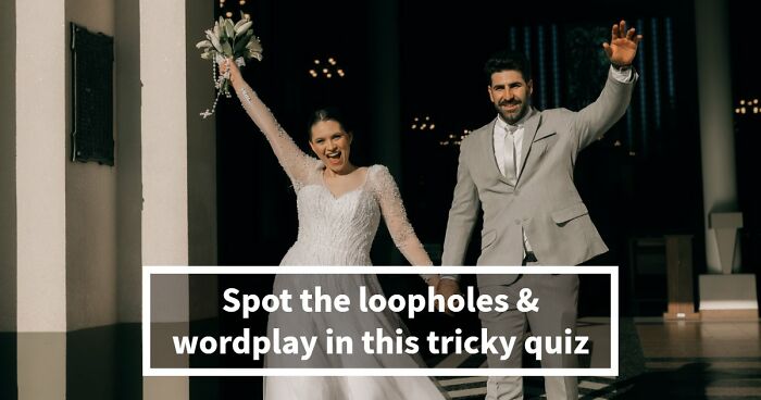 Prove You Can Outsmart These 16 Tricky Questions That Most People Get Annoyed At