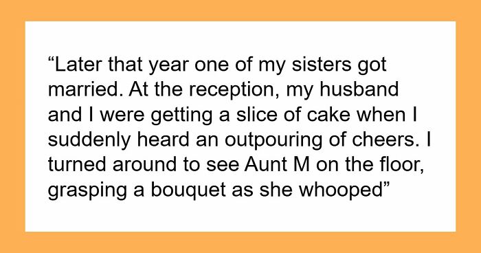 Entitled Aunt Catches Bouquet At Every Wedding, Shoves Folks Out Of The Way To Catch It