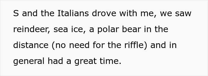 Text describing the Arctic tour with reindeer, sea ice, and a polar bear, enjoyed despite the Saudi dad's refusal. Text describing the Arctic tour with reindeer, sea ice, and a polar bear, enjoyed despite the Saudi dad's refusal.