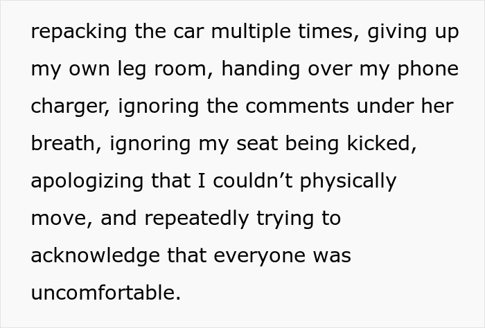Text detailing the woman's sacrifices during the car trip, like repacking and giving up legroom, due to family drama. Text detailing the woman's sacrifices during the car trip, like repacking and giving up legroom, due to family drama.