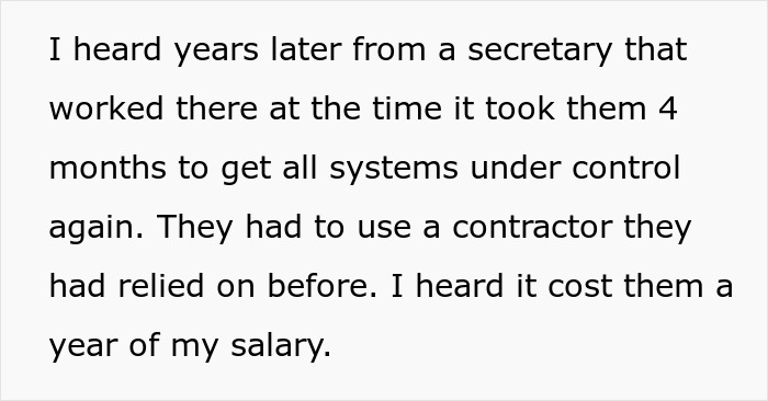 Text revealing the consequences for greedy bosses: 4 months to recover systems, costing a year's salary. Text revealing the consequences for greedy bosses: 4 months to recover systems, costing a year's salary.
