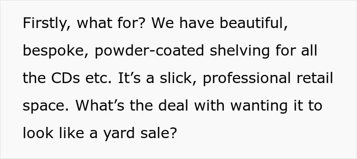Text questioning a boss's stupid idea to prevent customers from entering, wondering why a retail space should look like a yard sale. Text questioning a boss's stupid idea to prevent customers from entering, wondering why a retail space should look like a yard sale.