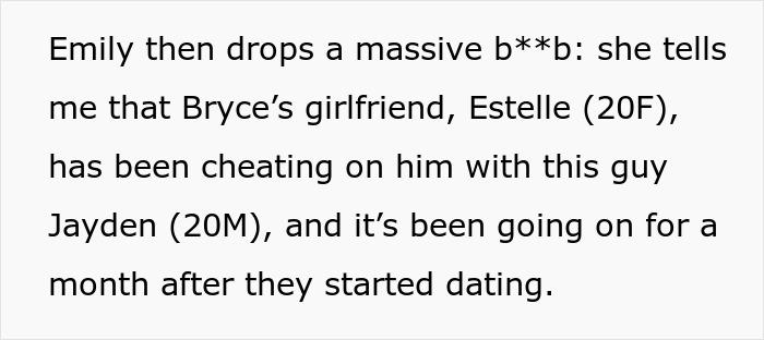 Text explaining Emily revealed Bryce's girlfriend Estelle has been cheating on him with Jayden for a month.