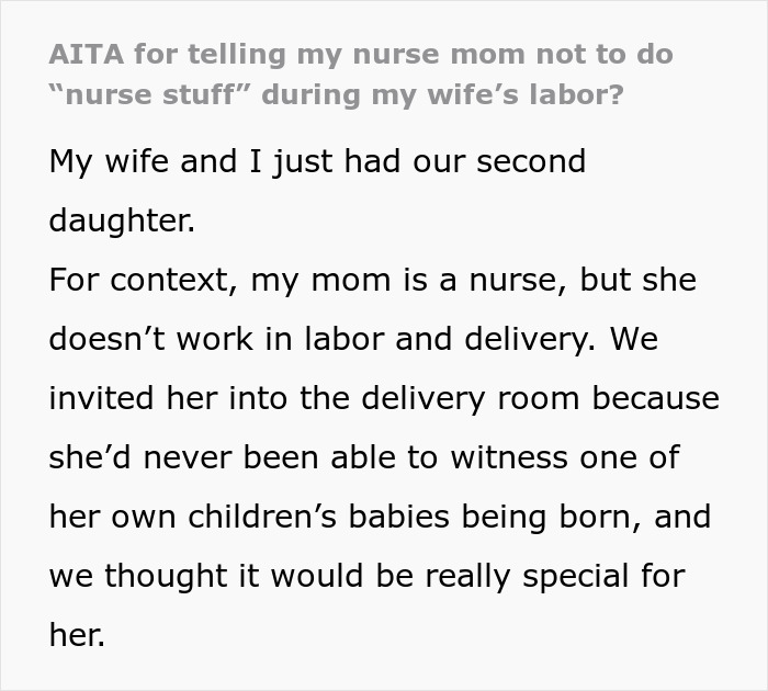 Screenshot of a story: Son asks, Am I the AITA for telling my nurse mom to stop nurse mode during DIL's delivery?