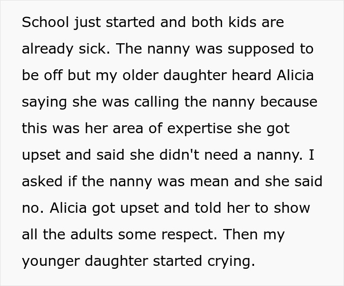 Screenshot of text describing a situation where the new wife gets upset about the nanny and the kids. Screenshot of text describing a situation where the new wife gets upset about the nanny and the kids.