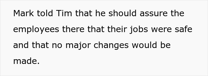 A screenshot of text stating Mark reassured employees about their jobs. A screenshot of text stating Mark reassured employees about their jobs.