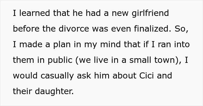 The author plans to reveal the serial cheater's secret kid to his new girlfriend after a divorce. The author plans to reveal the serial cheater's secret kid to his new girlfriend after a divorce.