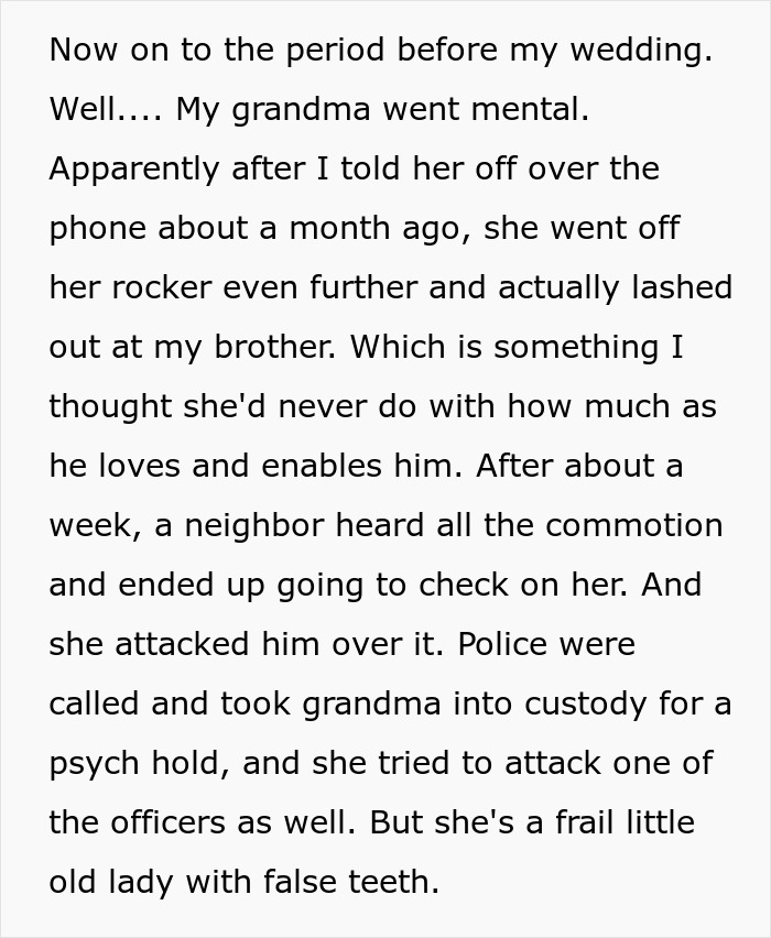 A screenshot of text describing an entitled man's grandmother being taken into custody after lashing out.