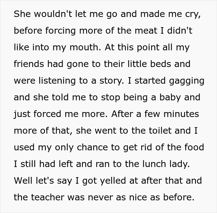 Text describing a traumatic incident where a teen was forced to eat disliked food, leading to crying and gagging, showcasing what happens if she's forced to eat what she doesn't want to. Text describing a traumatic incident where a teen was forced to eat disliked food, leading to crying and gagging, showcasing what happens if she's forced to eat what she doesn't want to.