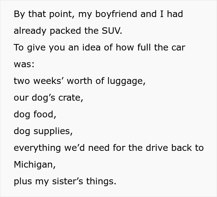 Text describing the fully packed car for the trip, including sister's items, amidst family drama. Text describing the fully packed car for the trip, including sister's items, amidst family drama.