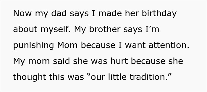A screenshot of text about the family's reaction to the refusal to host Mom's B-Day: dad, brother, and mom's feelings. A screenshot of text about the family's reaction to the refusal to host Mom's B-Day: dad, brother, and mom's feelings.