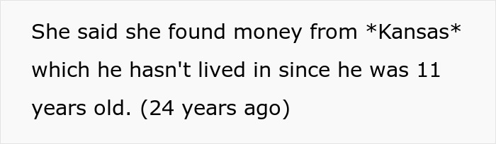 Screenshot of text about the mom finding her son's long-lost $6K from Kansas, where he lived 24 years ago. Screenshot of text about the mom finding her son's long-lost $6K from Kansas, where he lived 24 years ago.