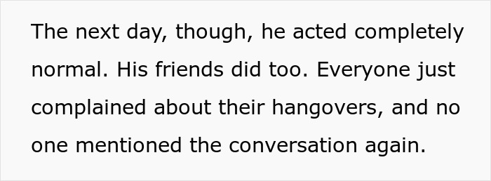Man Spirals After Friend Retells Their Shared History, GF Suspects She Only Heard Half The Story Man Spirals After Friend Retells Their Shared History, GF Suspects She Only Heard Half The Story