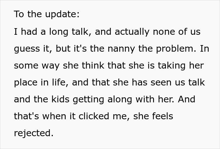 Text explaining a family vacation ruined by a nanny who feels rejected, causing issues.
