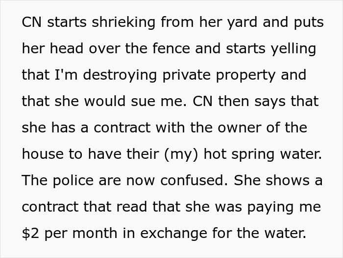 Neighbor From Hell Dumps Vinegar In Shared Stream, Mad As Homeowner Doesn&rsquo;t Allow Her In Hot Spring