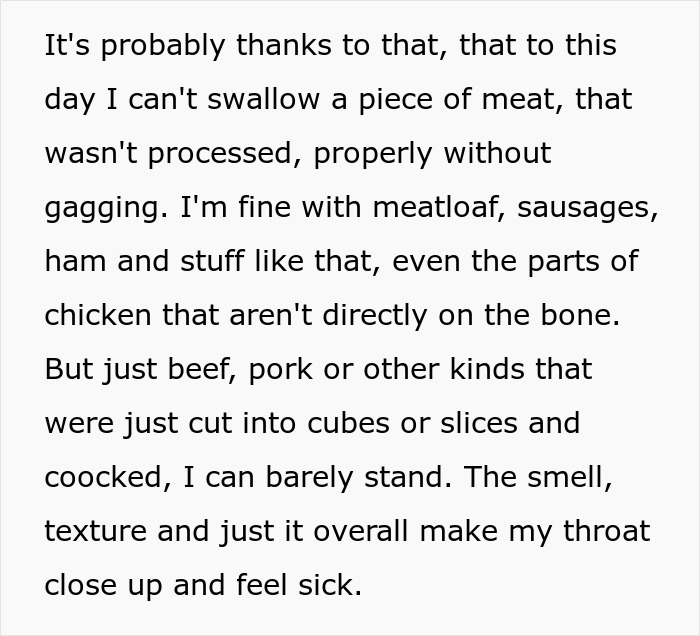 Text discussing the long-term impact of being forced to eat unwanted food, resulting in an inability to swallow certain meats without gagging. Text discussing the long-term impact of being forced to eat unwanted food, resulting in an inability to swallow certain meats without gagging.