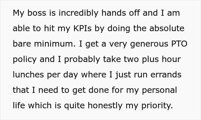 Screenshot of text describing the benefits of an easy job, including a hands-off boss, KPIs met easily, and generous PTO. Screenshot of text describing the benefits of an easy job, including a hands-off boss, KPIs met easily, and generous PTO.