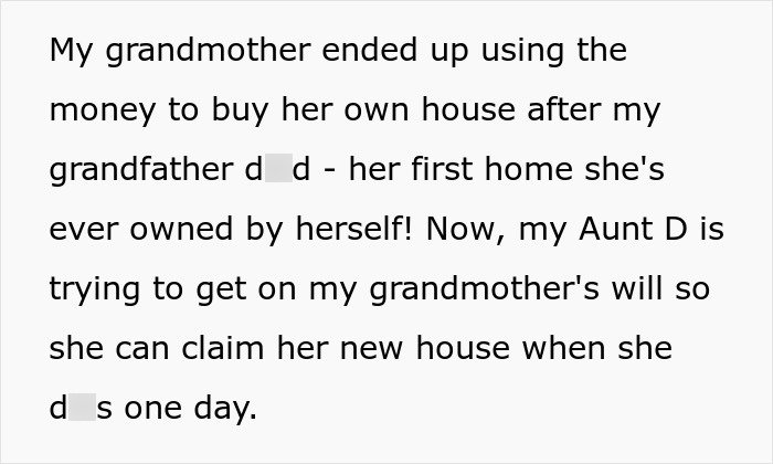 Text about an aunt trying to get on her grandmother's will for the new house after grandpa's will changes. Text about an aunt trying to get on her grandmother's will for the new house after grandpa's will changes.