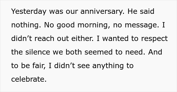 A woman feeling like the third wheel in her own marriage recalls an anniversary without communication. A woman feeling like the third wheel in her own marriage recalls an anniversary without communication.