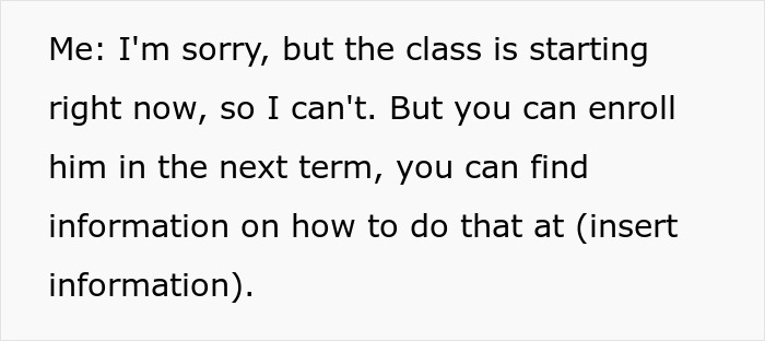 Screenshot of text refusing a mom who treats a community class like free daycare by dumping her kid there and running away. Screenshot of text refusing a mom who treats a community class like free daycare by dumping her kid there and running away.