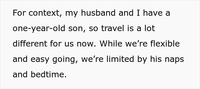 Text outlining how a one-year-old son's needs impact family travel plans and flexibility for the family.